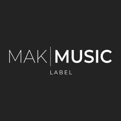 MAK | Music Label