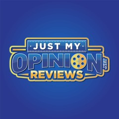 Just My Opinion Reviews