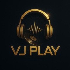 VJ PLAY