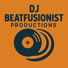 DJ Beatfusionist Productions