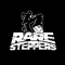 RARE STEPPERS