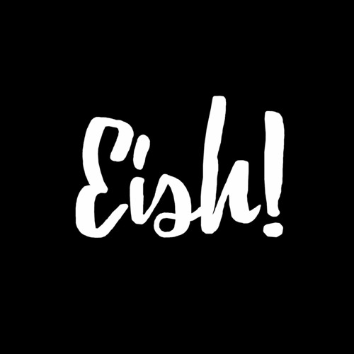 EISH!’s avatar