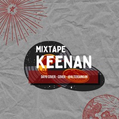 Keenan's Mixtape