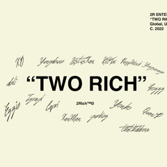 ##2Rich Collective