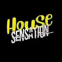 House SensatioN