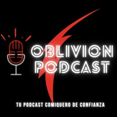 Oblivion Podcast