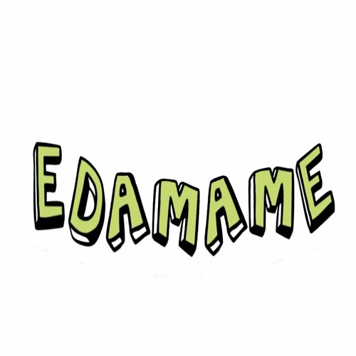 Stream edamame music Listen to songs, albums, playlists for free on