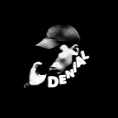 Denial a.k.a. Rawkidd