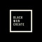 Black Womxn Create