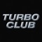 TURBO CLUB