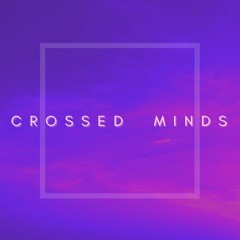 crossed minds