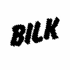 Bilk