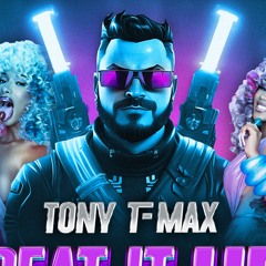 TONY T-MAX