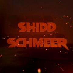 Shidd Schmeer