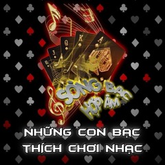 Sòng Bạc Âm Nhạc