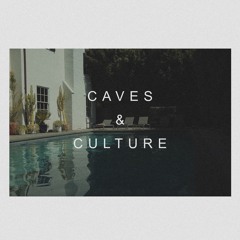Caves and Culture
