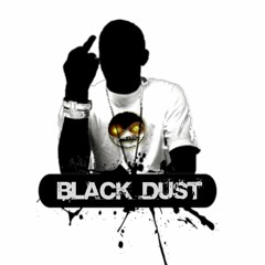BLACK DUST(original)