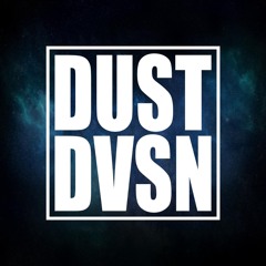 DUST DVSN