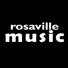 ROSAVILLE MUSIC COMPANY