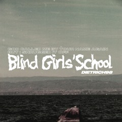 Blind Girls' School