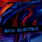 Acid Electric
