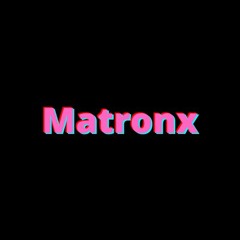 Matronx