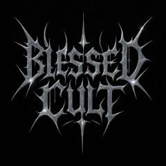 ✟ BLESSED CULT ✟