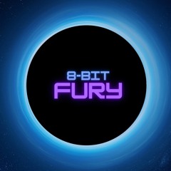 8-Bit Fury