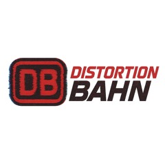 Distortion-_-Bahn