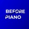 Before Piano