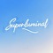 Super Luminal
