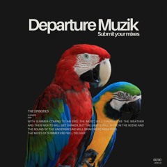 DEPARTURE MUZIK