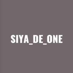 SIYA_DE_ONE