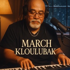 MARCH KLOULUBAK