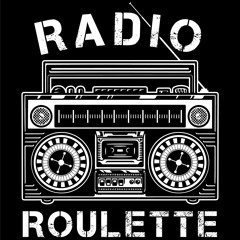 Radio Roulette