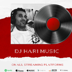 DJ HARI MUSIC OFFICIAL PROFIL