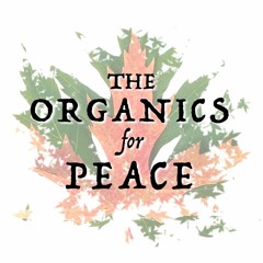 The Organics for Peace