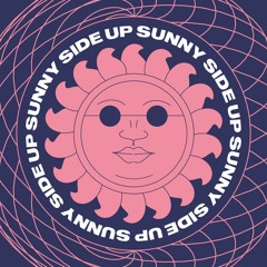 Sunny Side Up!