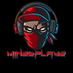 MinzePlayz