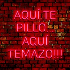 AQUI TE PILLO AQUI TEMAZO 2.0