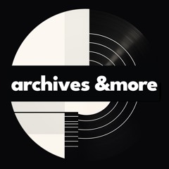 archivesandmore