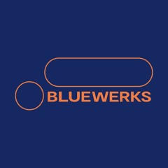 Bluewerks