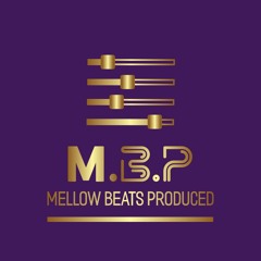 Mellow Beats Produced