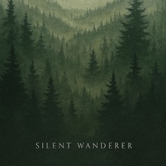 Silent Wanderer