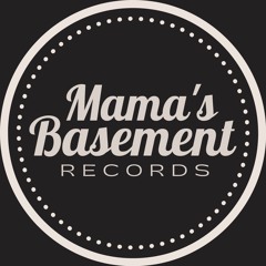 Mama's Basement Records