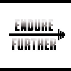 ENDURE FURTHER LLC