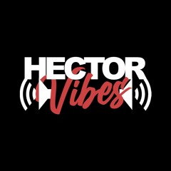 HectorVibezProductions