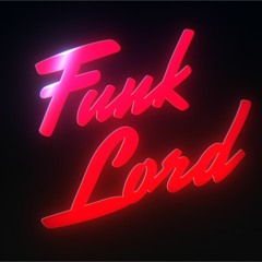 FUNK LORD