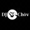 Dj Chòv