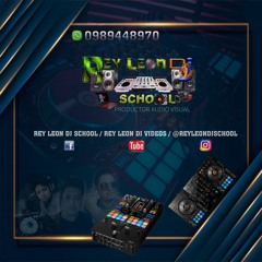 Rey Leon Dj School